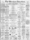 Wrexham Advertiser Saturday 08 January 1881 Page 1