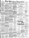 Wrexham Advertiser Saturday 29 September 1883 Page 1