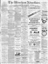 Wrexham Advertiser Saturday 07 February 1891 Page 1