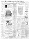 Wrexham Advertiser Saturday 18 March 1893 Page 1