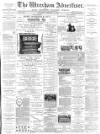 Wrexham Advertiser Saturday 24 February 1894 Page 1
