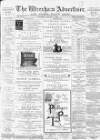 Wrexham Advertiser Saturday 05 January 1895 Page 1