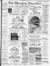 Wrexham Advertiser Saturday 08 August 1896 Page 1