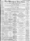 Wrexham Advertiser Saturday 07 October 1899 Page 1