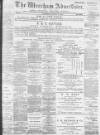 Wrexham Advertiser Saturday 28 October 1899 Page 1