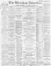 Wrexham Advertiser Saturday 13 January 1900 Page 1