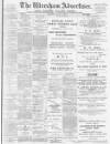 Wrexham Advertiser Saturday 14 July 1900 Page 1