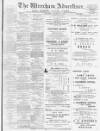 Wrexham Advertiser Saturday 01 December 1900 Page 1