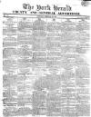 York Herald Saturday 29 February 1812 Page 1