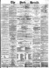 York Herald Thursday 25 February 1875 Page 1