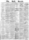 York Herald Thursday 01 June 1876 Page 1