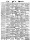 York Herald Saturday 07 April 1877 Page 1