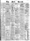 York Herald Tuesday 09 December 1879 Page 1