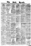 York Herald Saturday 18 April 1885 Page 1