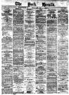 York Herald Friday 01 May 1885 Page 1