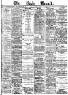 York Herald Monday 08 March 1886 Page 1
