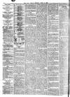 York Herald Monday 19 April 1886 Page 4