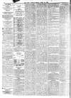 York Herald Friday 30 April 1886 Page 4