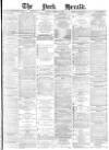 York Herald Friday 02 March 1888 Page 1