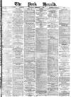 York Herald Thursday 07 February 1889 Page 1
