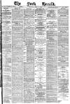 York Herald Thursday 11 April 1889 Page 1
