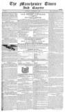 Manchester Times Saturday 10 October 1829 Page 1