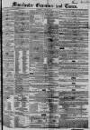 Manchester Times Saturday 16 March 1850 Page 1
