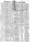 Manchester Times Saturday 22 February 1851 Page 1