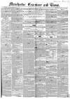 Manchester Times Wednesday 19 March 1851 Page 1