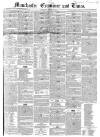 Manchester Times Saturday 22 March 1851 Page 1