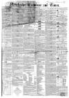Manchester Times Saturday 26 April 1851 Page 1