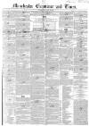 Manchester Times Wednesday 28 May 1851 Page 1