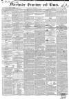 Manchester Times Wednesday 03 December 1851 Page 1