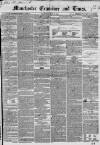 Manchester Times Wednesday 12 May 1852 Page 1