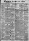 Manchester Times Wednesday 10 November 1852 Page 1