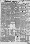 Manchester Times Saturday 05 March 1853 Page 1