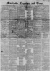 Manchester Times Saturday 31 December 1853 Page 1