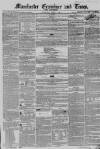 Manchester Times Wednesday 01 March 1854 Page 1