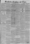 Manchester Times Saturday 29 April 1854 Page 1