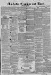Manchester Times Wednesday 10 May 1854 Page 1