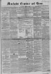 Manchester Times Wednesday 30 August 1854 Page 1