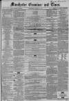 Manchester Times Wednesday 25 October 1854 Page 1