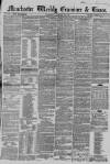 Manchester Times Saturday 26 January 1856 Page 1
