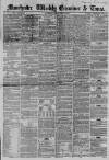 Manchester Times Saturday 23 February 1856 Page 1