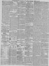 Manchester Times Saturday 14 March 1857 Page 4