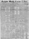 Manchester Times Saturday 18 April 1857 Page 1
