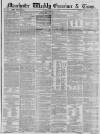 Manchester Times Saturday 02 May 1857 Page 1