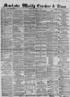 Manchester Times Saturday 13 June 1857 Page 1