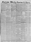 Manchester Times Saturday 20 June 1857 Page 1