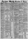 Manchester Times Saturday 26 September 1857 Page 1